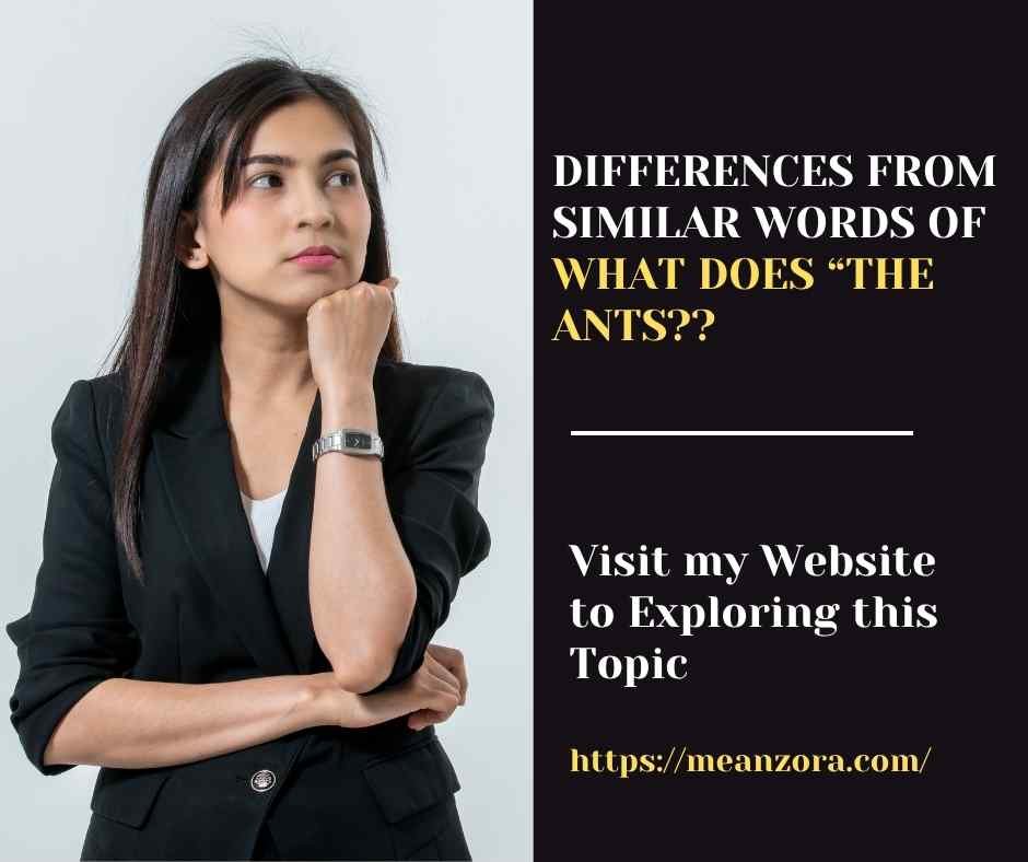 What Does “the ants??